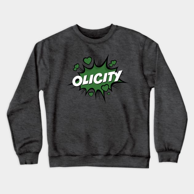 Olicity - Green Action Bubble Crewneck Sweatshirt by FangirlFuel